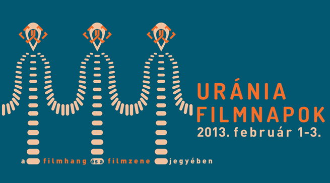 1. URÁNIA FILMNAPOK / 2013. február 1-3.