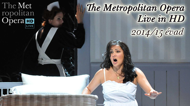 Metropolitan Opera Live in HD 2014/15 évad